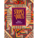 Stripes in Quilts - Print on Demand Edition