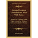 National Society's Graded Hymn Book with Tunes: Hymns for Children Under Eight; Hymns for Children Between Eight and Twelve