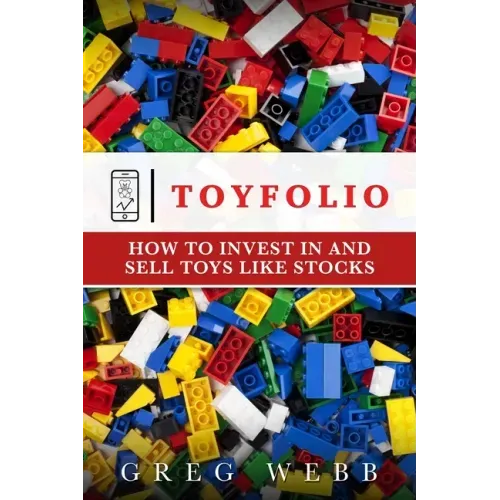 Toyfolio: How to Invest in and Sell Toys Like Stocks