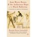 Joan Myers Brown & the Audacious Hope of the Black Ballerina: A Biohistory of American Performance