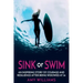 SINK or SWIM: An Inspiring Story of Courage and Resilience After Being Widowed at 36