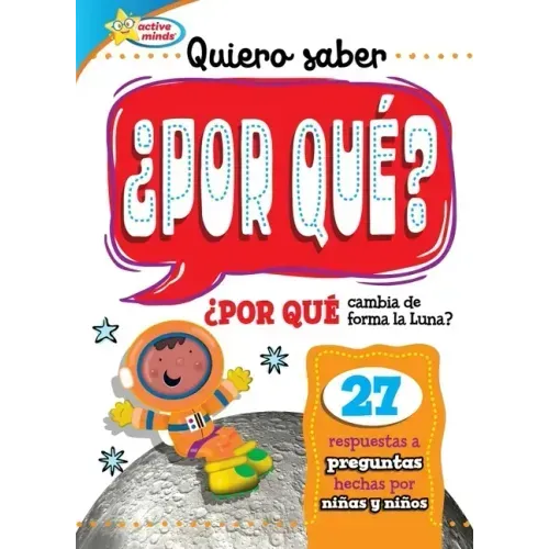 Quiero Saber ¿Por Qué? (Kids Ask Why?)