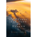 My First Ten Days in Heaven