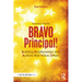BRAVO Principal!: Building Relationships with Actions that Value Others