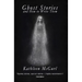 Ghost Stories and How to Write Them