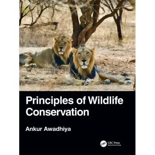 Principles of Wildlife Conservation