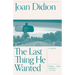 The Last Thing He Wanted