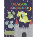 Dragon Coloring Book: Activity book for kids ages 3-8, to improve child's pencil grip with a lot of fun