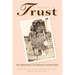 A Matter of Trust