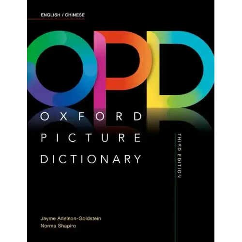 Oxford Picture Dictionary Third Edition: English/Chinese Dictionary