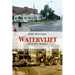 Watervliet Historic Images
