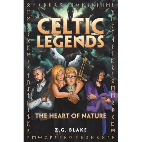 Celtic Legends: The Heart of Nature