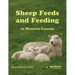 Sheep Feeds and Feeding in Western Canada