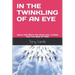 In the Twinkling of an Eye: My True Experience - I Was Raptured and Received a New Glorified Body