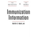 Immunization Information: The Benefits and The Risks