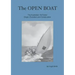 The Open Boat: The Australian 18-Footer, Origin, Evolution and Construction