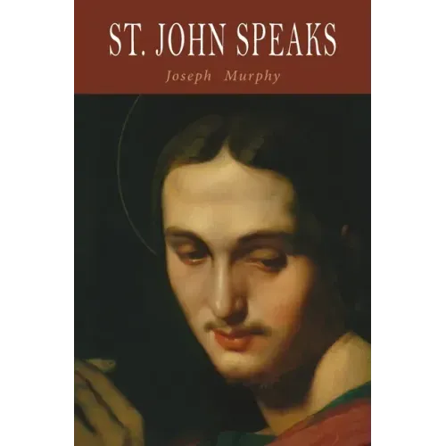 St. John Speaks