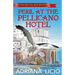 Peril at the Pellicano Hotel