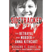 Sidetracked: The Betrayal And Murder Of Anna Kithcart