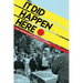 It Did Happen Here: An Antifascist People's History
