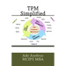 TPM Simplified