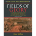 Fields of Glory: A History and Tour Guide of the War in the West, the Atlanta Campaign, 1864 Second Edition