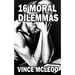 16 Moral Dilemmas