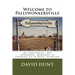 Welcome to Pallywonkersville: My Irreverent, But Humorous, Stories of Growing Up in Rural Nebraska