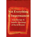 Not Everything Is Impermanent