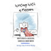 Writing With a Mission: How to Create a Successful Career as a Grant Writer