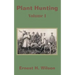 Plant Hunting (Volume I)