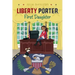 Liberty Porter, First Daughter