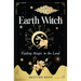 Earth Witch: Finding Magic in the Land