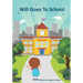 Will Goes to School