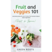 Fruit and Veggies 101 - Salad Vegetables: Gardening Guide On How To Grow The Freshest & Ripest Salad Vegetables (Perfect For Beginners)