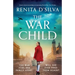 The War Child: Utterly heart-wrenching and gripping World War 2 fiction