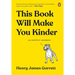 This Book Will Make You Kinder: An Empathy Handbook