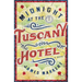Midnight at the Tuscany Hotel
