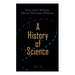 A History of Science (Vol. 1-5): Complete Edition