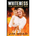 Whiteness: The Original Sin