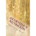 Ayurveda y Nutricion: Nutricional constitucional