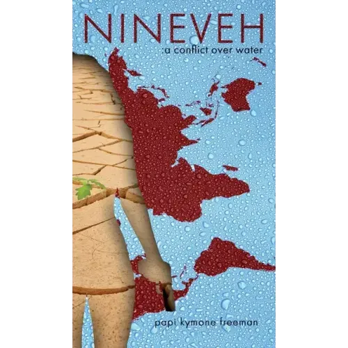 Nineveh: A Conflict Over Water