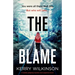 The Blame: A totally gripping mystery and suspense novel