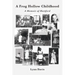 A Frog Hollow Childhood: A Memoir of Hartford