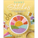 Sunny Stitches: Sweet & Simple Embroidery Projects for Absolute Beginners