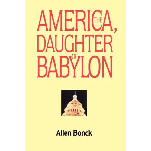 America, The Daughter of Babylon