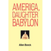 America, The Daughter of Babylon
