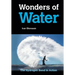 Wonders of Water: The Hydrogen Bond in Action