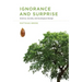 Ignorance and Surprise: Science, Society, and Ecological Design