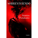 Sobreviviendo / Surviving